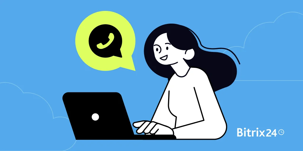 How to Increase Revenue 3-5x with WhatsApp Marketing in Bitrix24