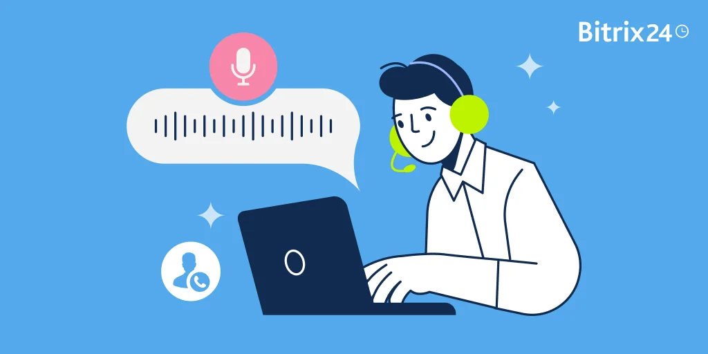 Simplify Outreach Efforts Using Bitrix24's Voice Broadcasting